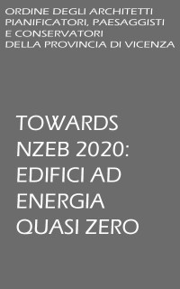 Foto TOWARDS NZEB 2020: EDIFICI AD ENERGIA QUASI ZERO
